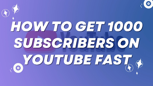 How To Buy 1000 Subscribers On Youtube?